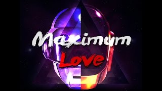 Daft Punk vs Kavinsky  Nightcall After All Maximum Love Remix [upl. by Etteyniv912]