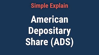 What Is an American Depositary Share ADS [upl. by Alled816]