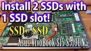 How to install 2 SSD drives in a laptop that has 1 SSD slot SSD  SSD Asus VivoBook upgrade video [upl. by Aem]