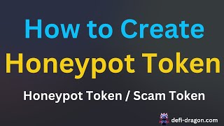 Honeypot Token Smart Contract  Create Scam Token [upl. by Daughtry]