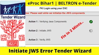 Initiate Jws not working etender  Java Verification error  eProc Bihar Tender Wizard [upl. by Kaplan]