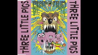 Green Jelly  Three Little Pigs 1993 [upl. by Etnahc]