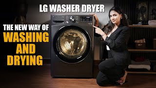 LG Washer Dryer  The New Way of Washing and Drying [upl. by Aubrie]