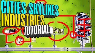 Cities Skylines Industries Tutorial Guide [upl. by Ruomyes]