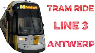 TRAM RIDE LINE 3 ANTWERP [upl. by Yttocs587]