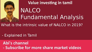 NALCO Fundamental Analysis  What is the intrinsic value in 2019 Explained in Tamil [upl. by Idihsar700]