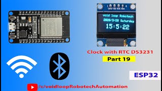 19 Clock with RTCDS3231 on OLED Display with ESP32 [upl. by Grimona]