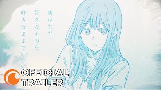 Senpai is an Otokonoko  OFFICIAL TRAILER [upl. by Irrak]