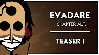 Incredibox  Evadare Chapter Alt  Full Stop Punctuation  Teaser I [upl. by Stempien]