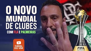 PALMEIRAS E FLA ESTÃO NO SUPERMUNDIAL DE CLUBES DE 2025 [upl. by Cirdor605]