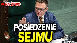 NA ŻYWO Posiedzenie Sejmu [upl. by Staley984]