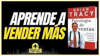 💰RESUMEN COMPLETO 📖➤ Psicología De Las Ventas de Brian Tracy [upl. by Sudnak]