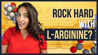 Is LArginine the key to Stronger and Longer Lasting Erections [upl. by Aynam]