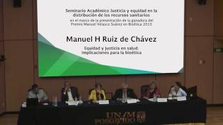 Equidad y justicia en salud Implicaciones para la bioética  Manuel H Ruiz de Chávez [upl. by Bern]