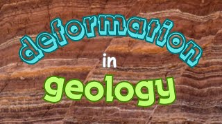 Deformation in geology  deformation types  process of deformation  results of deformation [upl. by Cirtemed89]