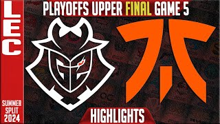 G2 vs FNC Highlights Game 5  LEC Playoffs Upper FINAL Summer 2024  G2 Esports vs Fnatic G5 [upl. by Retla]