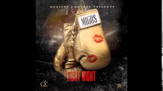 Migos  Fight Night Official Audio [upl. by Hairim]