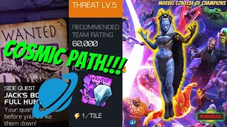 How To Beat The MCOC Side Quest Jacks Bounty Full Hunt 4 Cosmic Path Threat Level 5 [upl. by Rehpretsirhc]