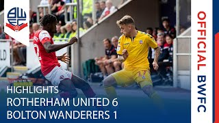 HIGHLIGHTS  Rotherham United 61 Bolton Wanderers [upl. by Eyahsal787]