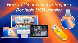 How to Create macOS Sequoia Bootable USB for Intel and Apple Silicon [upl. by Wendin]