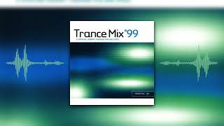 Trance Mix °99  CD1 [upl. by Akahc]