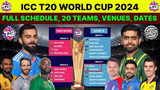 ICC T20 World Cup 2024 Full Schedule All Teams Host Nation Venues Dates  West Indies USA [upl. by Yawnoc]