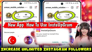 How To Use InstaUpGram App  Hindi  InstaUpGram App Ko Kaise Use Karen  InstaUpGram App Link [upl. by Prady903]