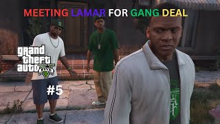 Meeting Lamar For a Gang Deal  GTA 5  5 [upl. by Hilleary537]