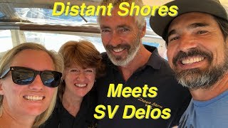 Distant Shores Meets SV Delos [upl. by Meredith129]