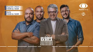 AO VIVO OS DONOS DA BOLA  30082024 [upl. by Bittner]