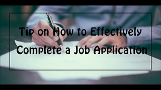 How to Complete a Job Application [upl. by Almena]