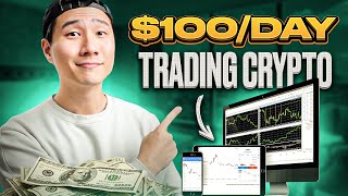 How I Make 100 a Day Trading Cryptocurrency 2022 I’ll Show You How [upl. by Acirea]