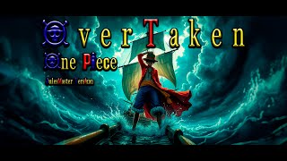 One Piece  OST  OVERTAKEN  Epic Version  by JulesMaster [upl. by Annahsar]