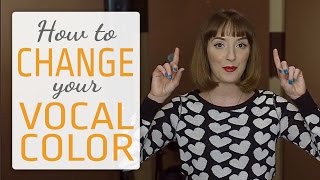 How to change the color of your singing voice  Vocal Color [upl. by Standing979]