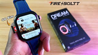 Fire Boltt Dream 🔥 Android 4G Smartwatch  Mini Smartphone in Android Watch [upl. by Retxed]