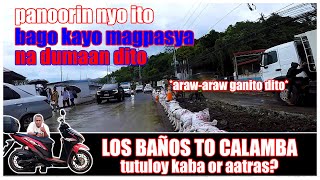 LOS BANOS TO CALAMBA CITY  ROAD TRIP [upl. by Tris900]