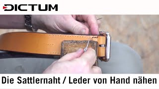 Die Sattlernaht  Leder von Hand nähen  mit Herbert Ritter  Tutorial [upl. by Elwira]