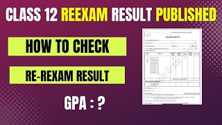 How To Check Class 12 Reexam Result  Class 12 re exam result  NEB [upl. by Weldon323]