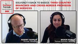 Solvency II Back to Basics Third Country Branches and CrossBorder Provision of Services [upl. by Malissa]