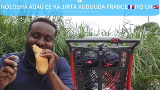 NOLOSHA ADAG EE KA JIRTA XUDUUDA FRANCE🇨🇵Part 2 [upl. by Francine356]