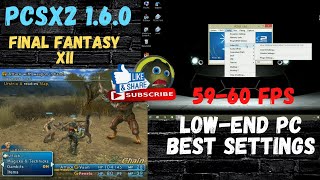 PCSX2 Final Fantasy XII  Best Settings Low end PC 930m [upl. by Neile]