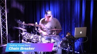 Chain Breaker live by Gaither Vocal Band  Drum Cover Modified AlesisLaurin electronic Drum Kit [upl. by Navaj]