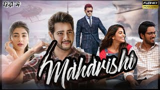 Maharshi Full Movie In Hindi Dubbed 1080p Review amp Facts Mahesh Babu  Pooja Hegde  Jagapathi Babu [upl. by Bealle401]