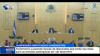 Parlamento suspende função de deputados que estão nas listas para as eleições autárquicas [upl. by Ahsinav]