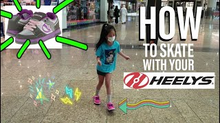 How to skate with Heelys tutorial  Easy steps to learn Heelys [upl. by Nalro]