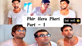 Phir Hera Pheri 20  Part 1 किडनी नहीं बेचना है मुझे  Comedy Video  फिर हैरा फेरी🤣 trending 💥🔥 [upl. by Onitrof]