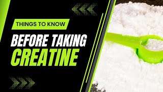 How to Use Creatine Effectively 6 Things You Need to Know [upl. by Fante]