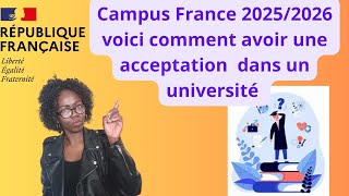 Campus France voici comment avoir une acceptation dans un université [upl. by Safire]