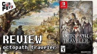 รีวิวเกม Octopath Traveler เกมดีที่ชาว Nintendo Switch ต้องมี [upl. by Inihor]