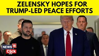 Russia Ukraine War  Zelensky Says War Will End Sooner With Trump As President  Trump News  N18G [upl. by Eveline]